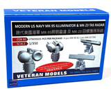 VTM35026 1/350 Veteran Models Modern US Navy MK-95 Illuminator and MK-23 TAS Radar MMD Squadron