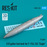 RES-RSU72-0251 1/72 Reskit  610 gallon fuel tank for F-15(J, DJ) Eagle (3D printing)  MMD Squadron