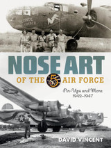 SHF369216 Schiffer Nose Art of the 5th Air Force: Pin-Ups & More 1942-1947 - PREORDER  MMD Squadron SHF369216 Schiffer Nose Art of the 5th Air Force: Pin-Ups & More 1942-1947 - PREORDER  MMD Squadron