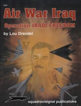 SS6124 Squadron Signal Air War Iraq: Operation Iraqi Freedom - Specials series Book  MMD Squadron