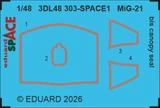  EDU3DL48303  1/48 Eduard MiG-21bis canopy seal SPACE SPACE for EDUARD  MMD Squadron