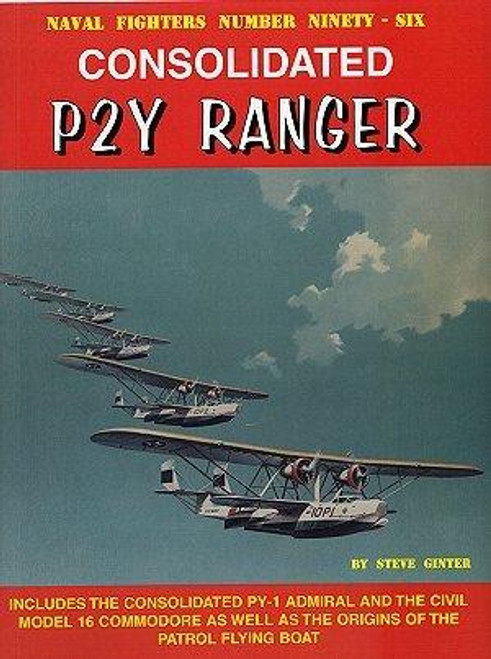 GIN096 GIN096 - Ginter Books Consolidated P2Y Ranger MMD Squadron GIN096 GIN096 - Ginter Books Consolidated P2Y Ranger MMD Squadron