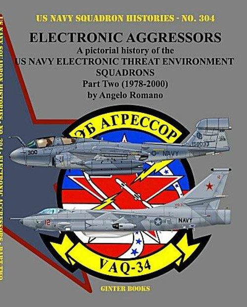 GIN304 GIN304 - Ginter Books Electronic Aggressors Part Two 1978-2000 MMD Squadron