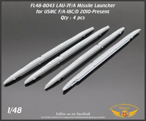 FLN-48-8043 1/48 Flying Leathernecks LAU-7F/A Missile Launcher F/A-18C/D 2008 to present day MMD Squadron