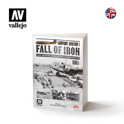 VJ75016 Vallejo Warpaint Aviation 1 Fall of Iron Light and Medium Bombers of WWII Book MMD Squadron