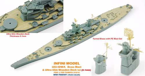 IM-IMW-70004R1 1/700 Infini Models Brass Mast & Ultra Slim Wood Deck for IOWA (T31616) Teak  MMD Squadron