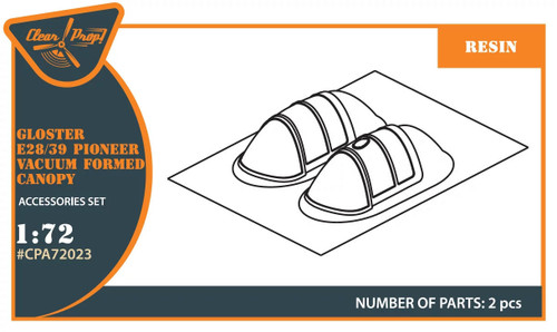 CPA72023 1/72 Clear Prop Gloster E28/39 Pioneer vacuum formed canopy for CP kits CP72001/CP72007  MMD Squadron