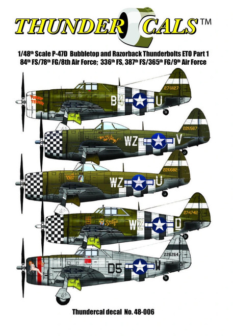 TCA48006 1/48 Thundercals Bubbletop & Razorback Thunderbolts ETO Part 1 84th FS/78th FG MMD Squadron TCA48006 1/48 Thundercals Bubbletop & Razorback Thunderbolts ETO Part 1 84th FS/78th FG MMD Squadron