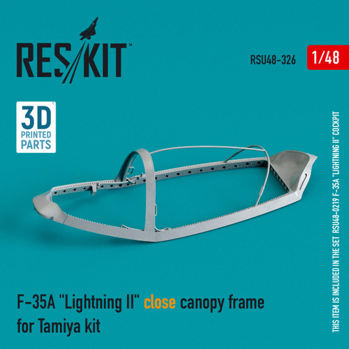 RES-RSU48-0326 1/48 Reskit  F-35A Lightning II close canopy frame for Tamiya kit (3D Printing)  MMD Squadron