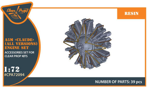 CPA72094 1/72 Clear Prop A5M Claude (all versions) resin engine set for CP kits (upgraded)  MMD Squadron