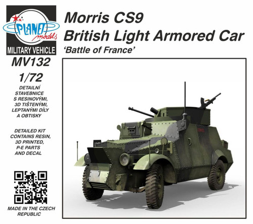 CMK-129-MV132 1/72 Planet Models Morris CS9 British Light Armored Car Battle of France1/72  MMD Squadron
