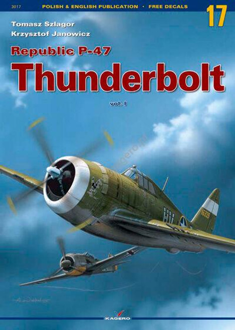 KGP3017 Kagero Publishing Republic P-47 Thunderbolt vol. I  MMD Squadron