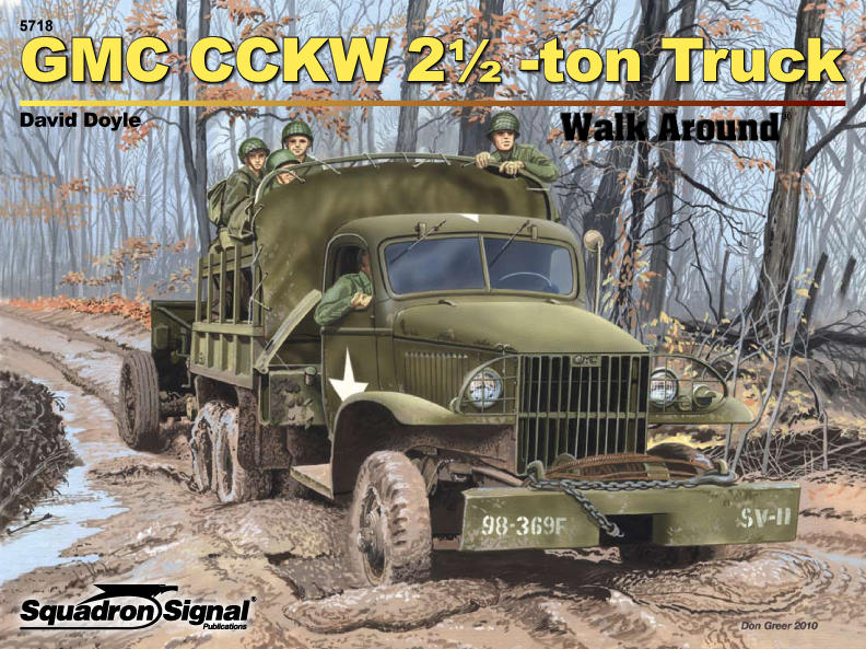 Squadron Signal GMG CCKW Truck Walk Around - Squadron.com