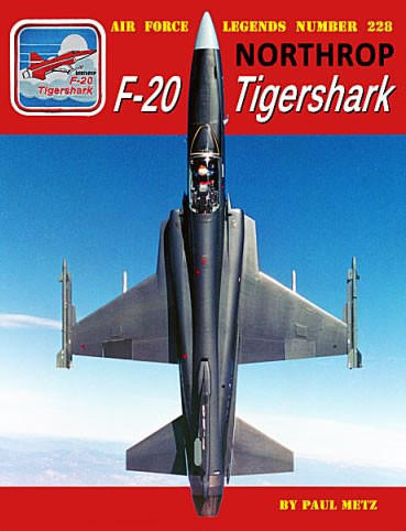 Ginter Books Northrop F-20 Tigershark - Air Force Legends