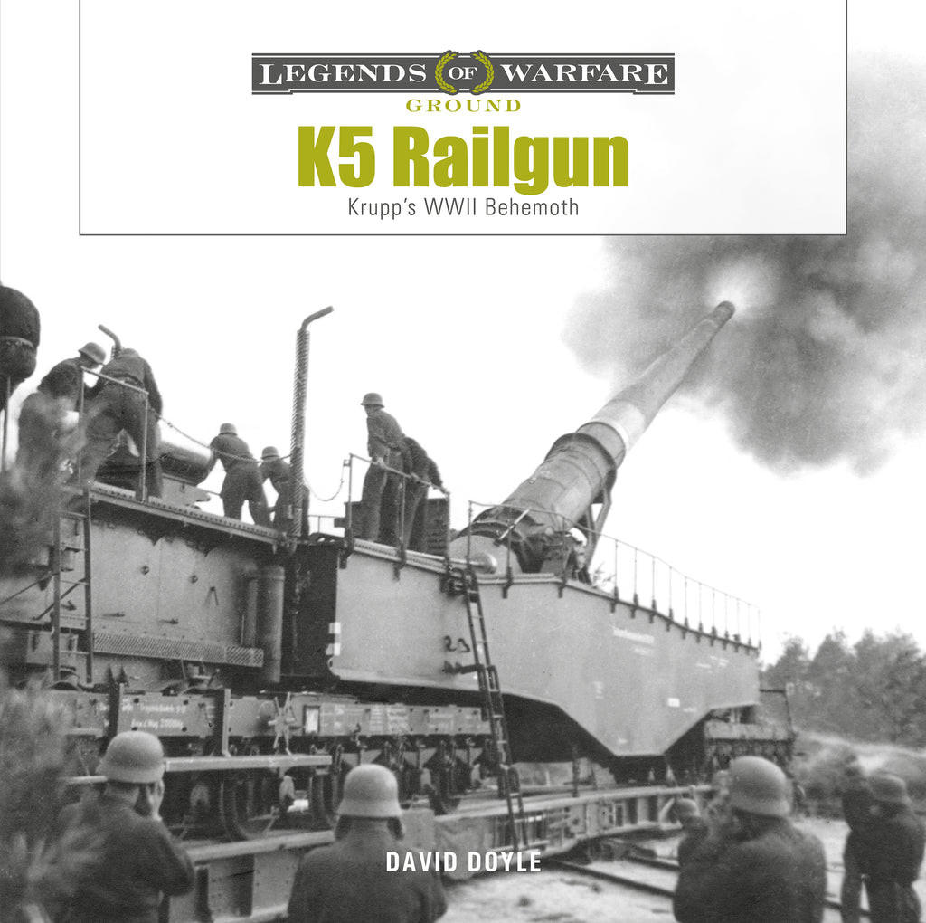 Legends of Warfare K5 German Railgun Hardcover Book - Squadron.com