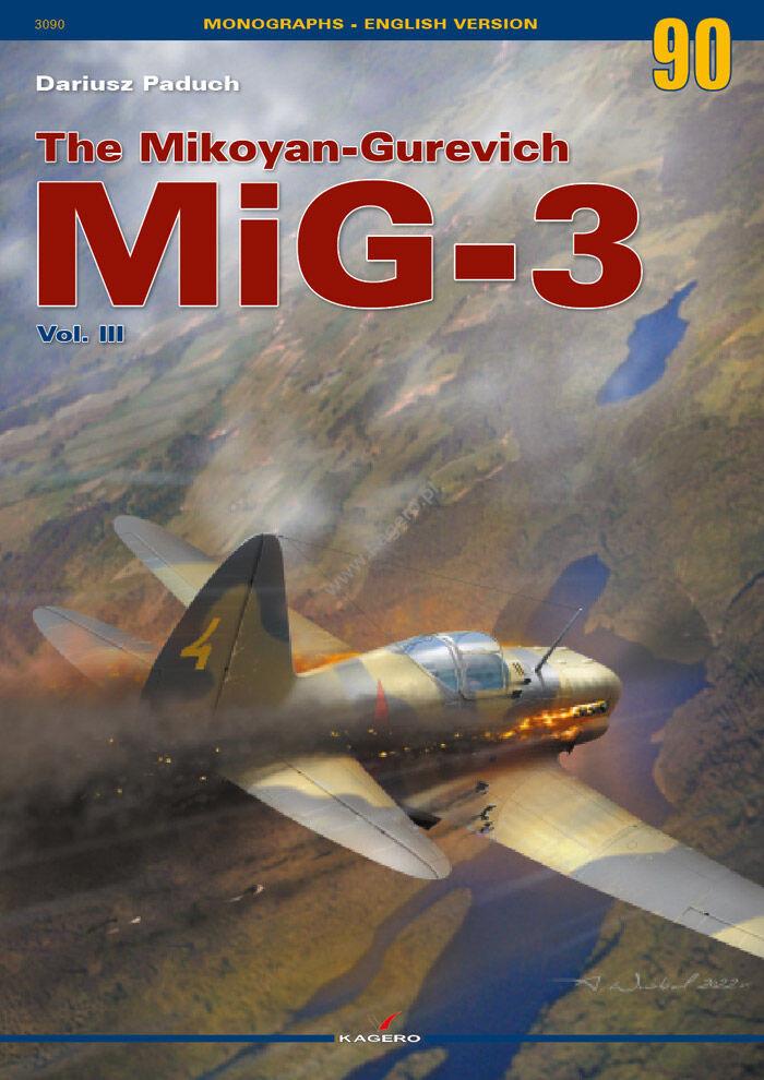 DEJAVU Ⅲ /LABYRINTH by KAGERO DW Kagero MiG-3 Mikoyan-Gurevich vol. III Book - Squadron.com