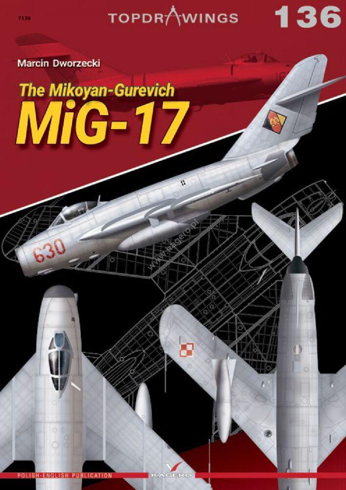 Kagero The Mikoyan-Gurevich MiG-17 Book - Squadron.com
