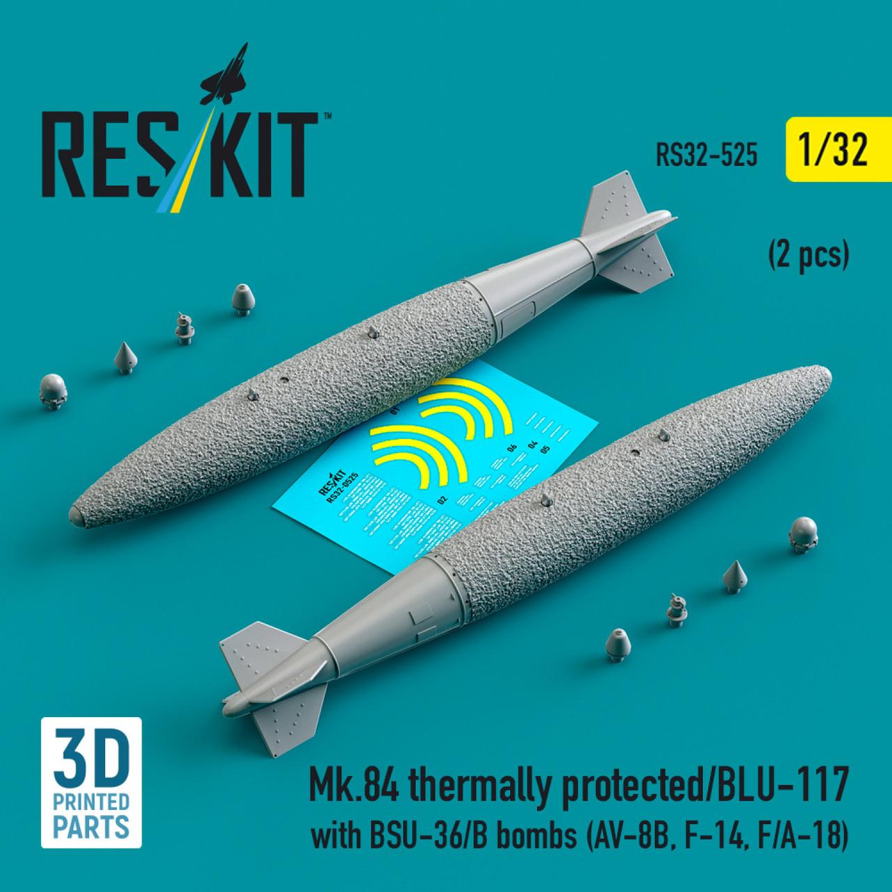 1/32 Reskit Mk.84 thermally protected/BLU-117 with BSU-36/B bombs