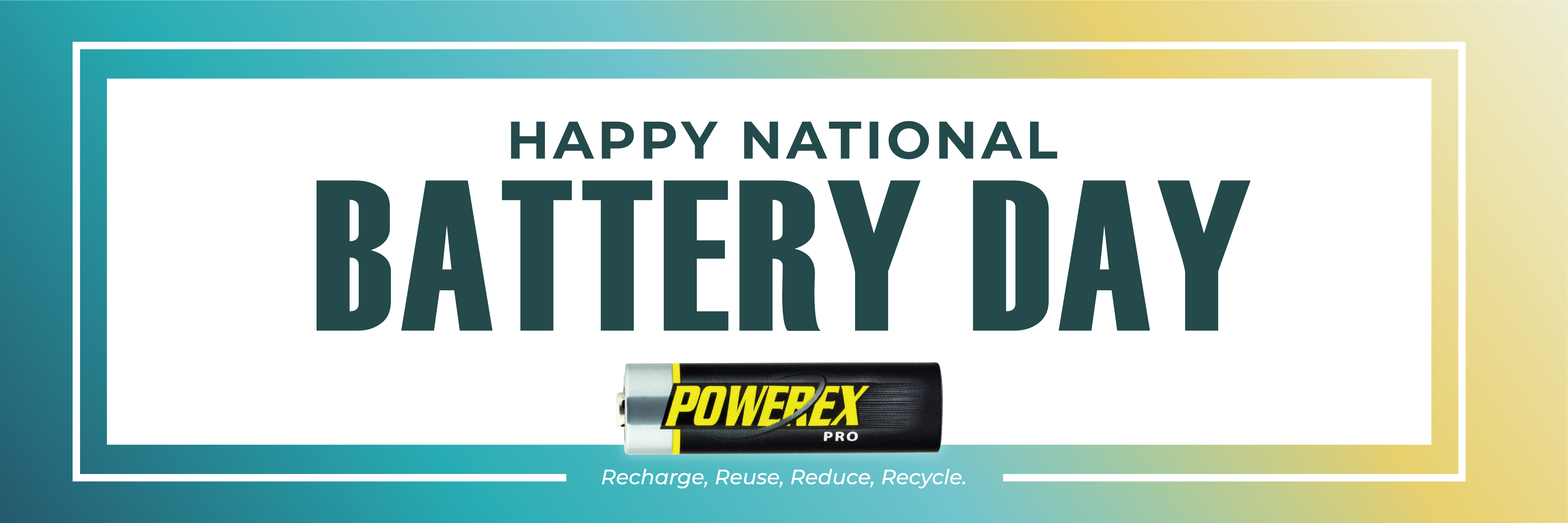 National Battery Day Powerex by Maha Energy