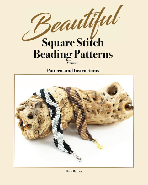 Beautiful Square Stitch Beading Patterns Volume 1 Beautiful Square Stitch Beading Patterns Volume 1