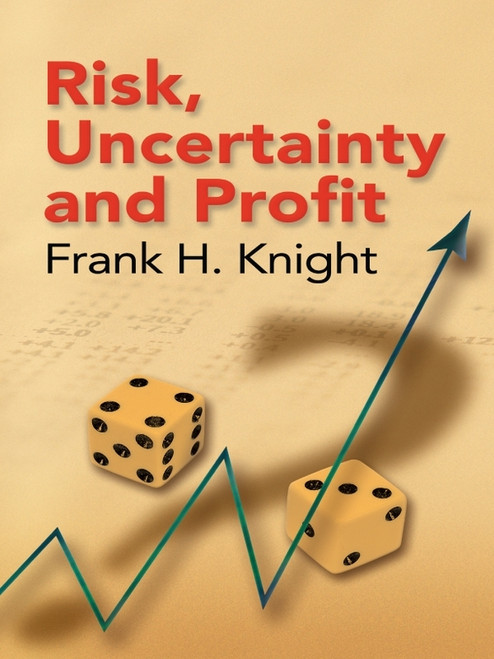 (eBook PDF) Risk, Uncertainty and Profit (eBook PDF) Risk, Uncertainty and Profit