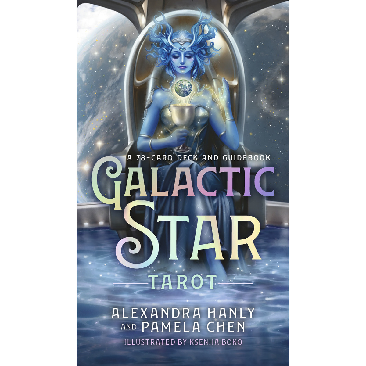 Galactic Star Tarot by Alexandra Hanly & Pamela Chen