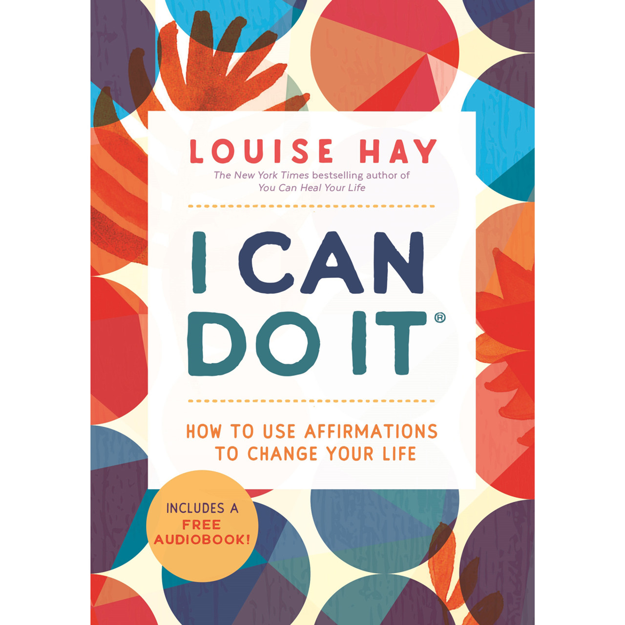 I Can Do It! 2024 Affirmation Calendar by Louise Hay