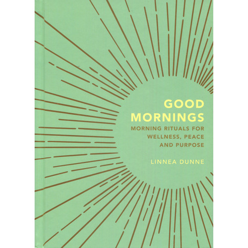 Good Mornings by Linnea Dunne