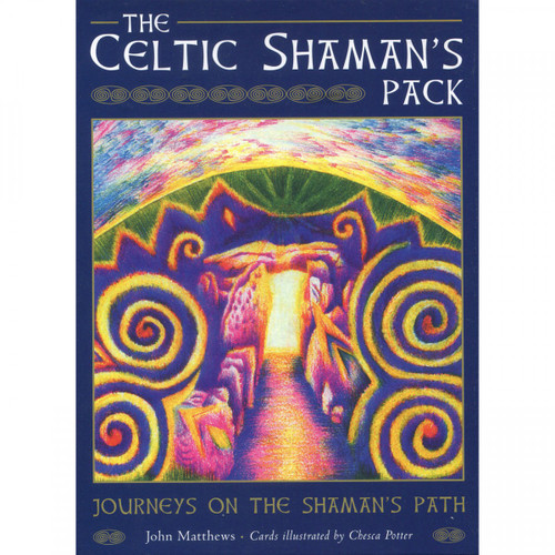 The Celtic Shamans Pack by John Matthews