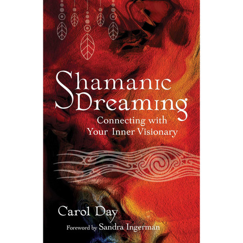 Shamanic Dreaming by Carol Day