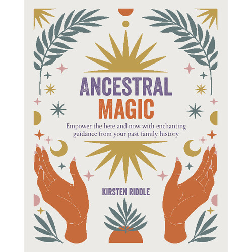 Ancestral Magic by Kirsten Riddle