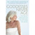 Goddesses Never Age by Christiane Northrup