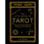 The Little Book of Tarot by Liz Dean