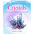The Essential Guide to Crystals by Golnaz Alibagi