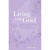 Living With Grief by Heather Stang