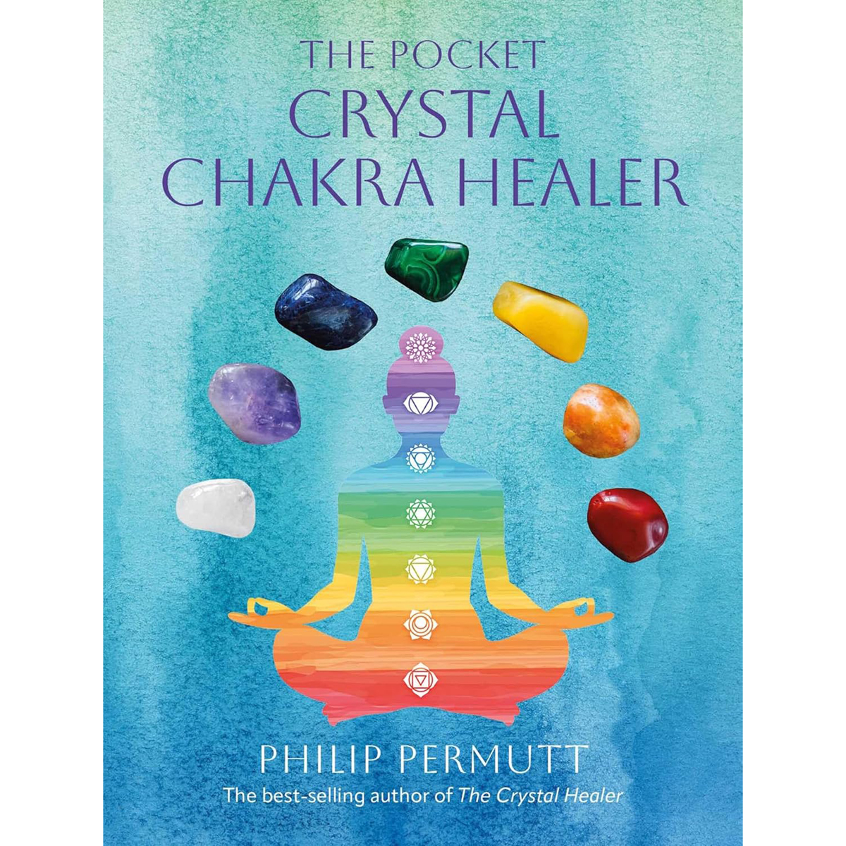 The Pocket Crystal Chakra Healer by Philip Permutt