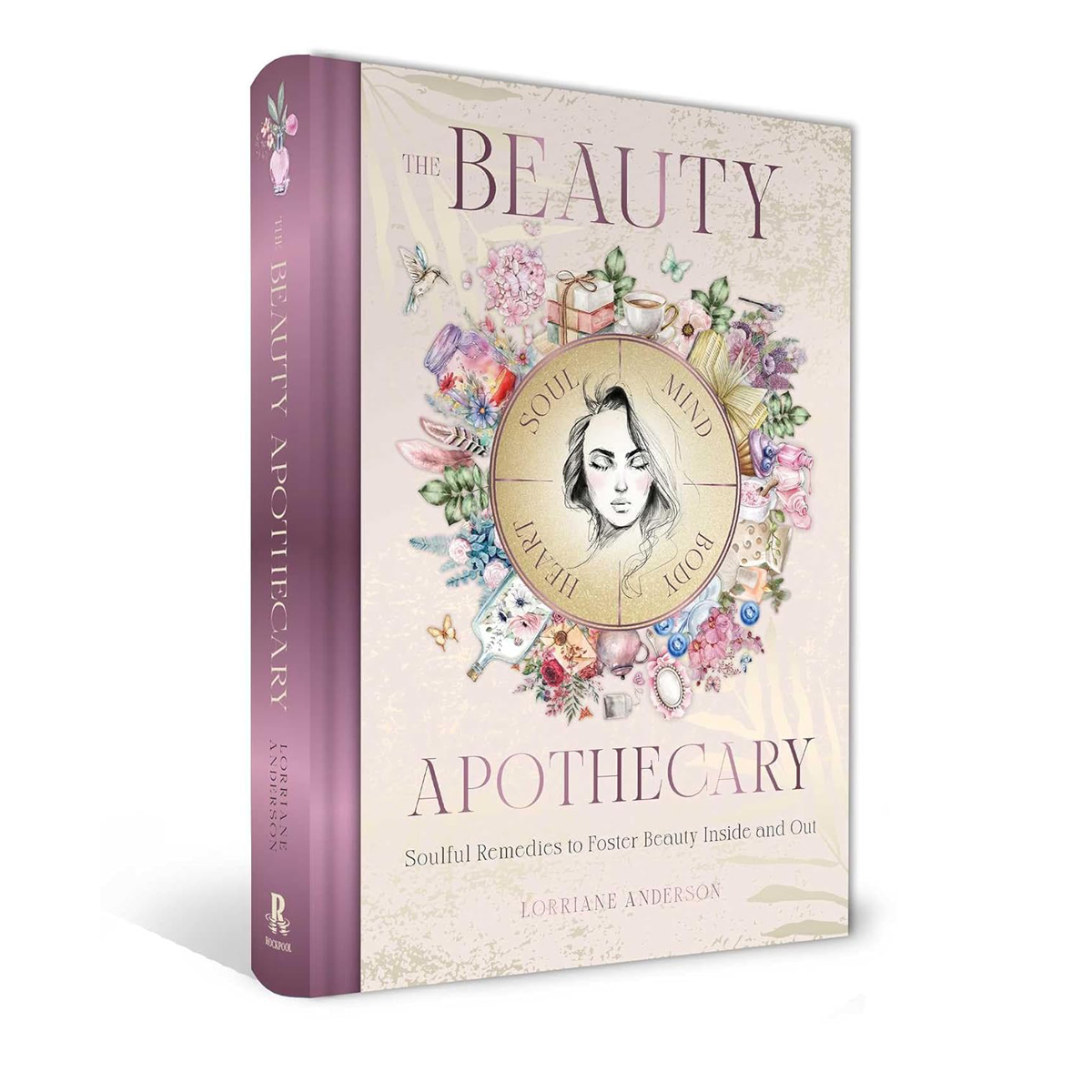 The Beauty Apothecary by Lorriane Anderson