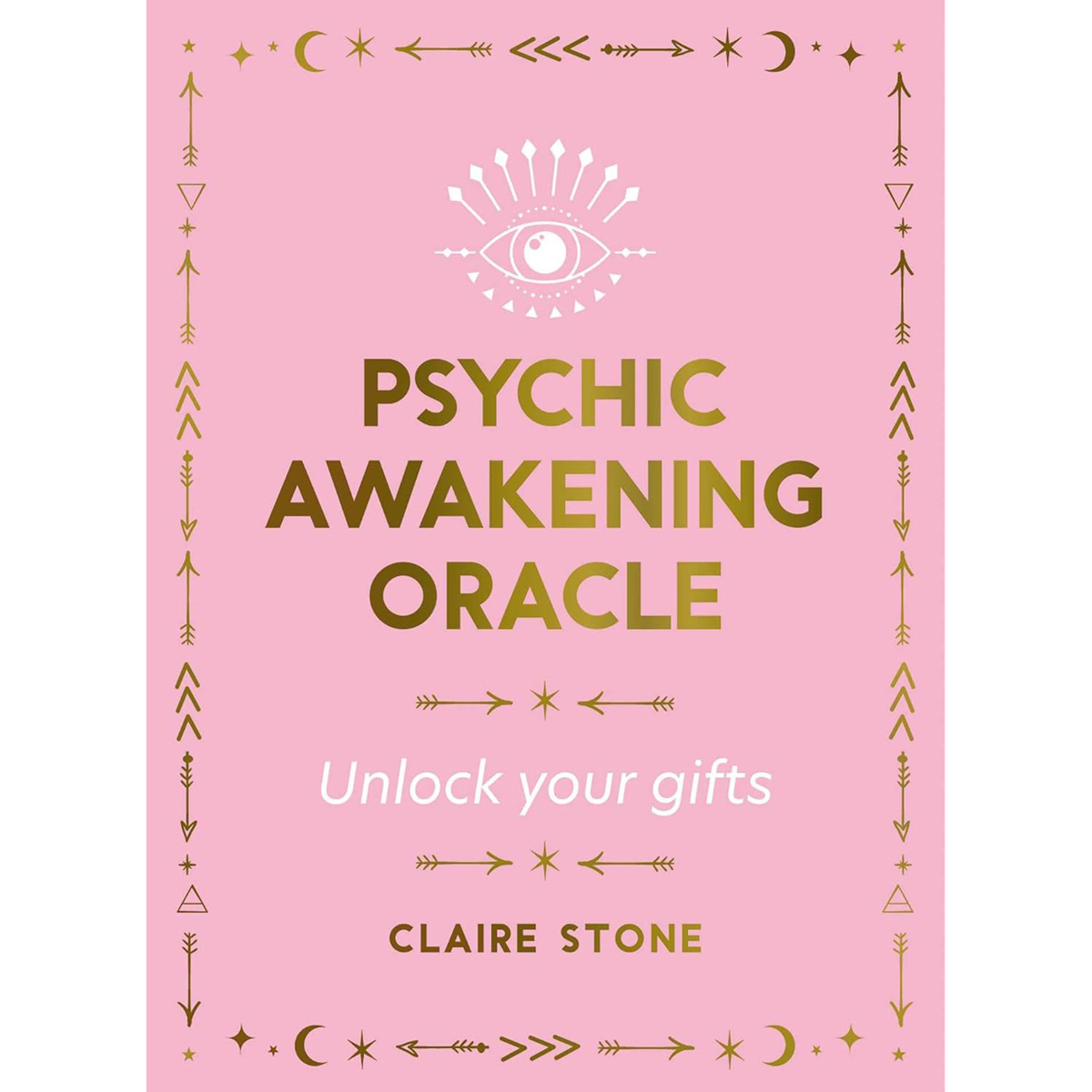 Psychic Awakening Oracle by Claire Stone