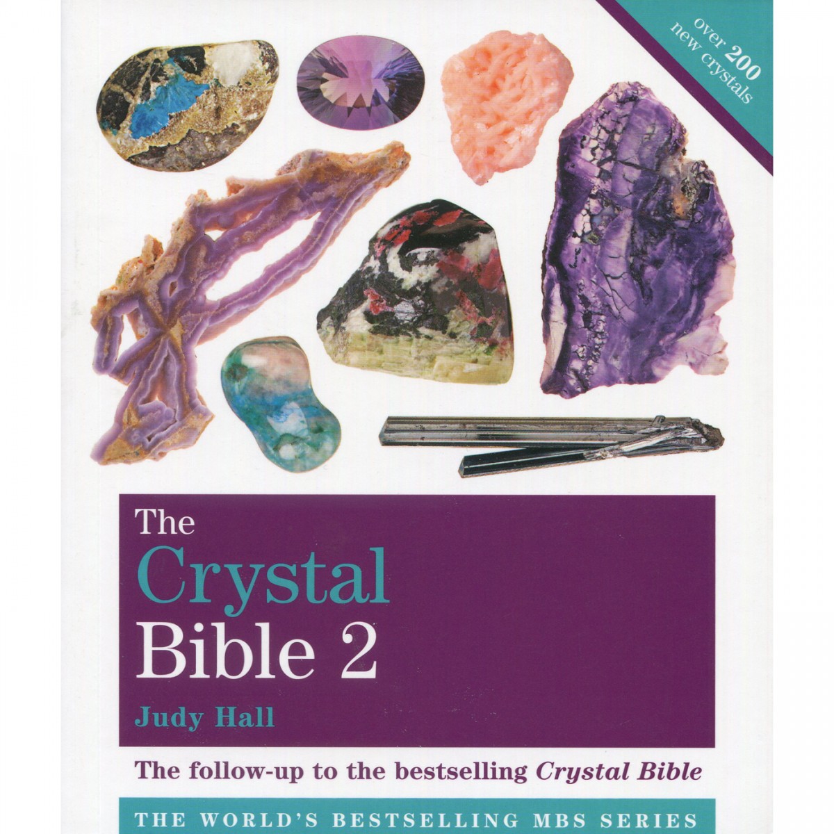 The Crystal Bible, Volume 2 by Judy Hall