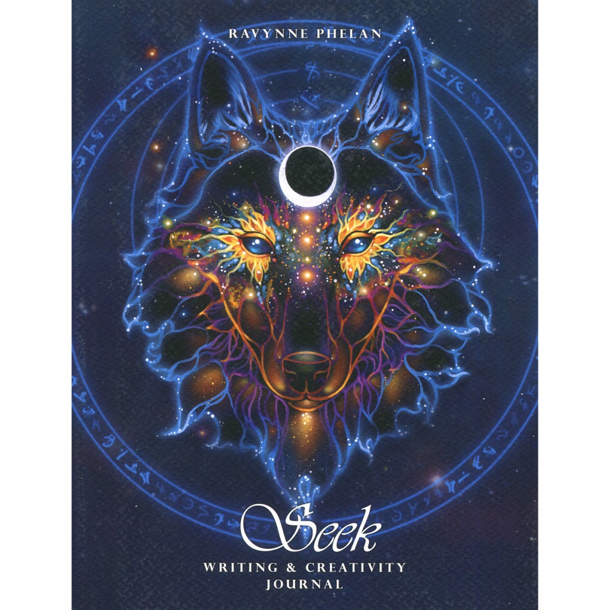 Seek: Writing & Creativity Journal by Ravynne Phelan