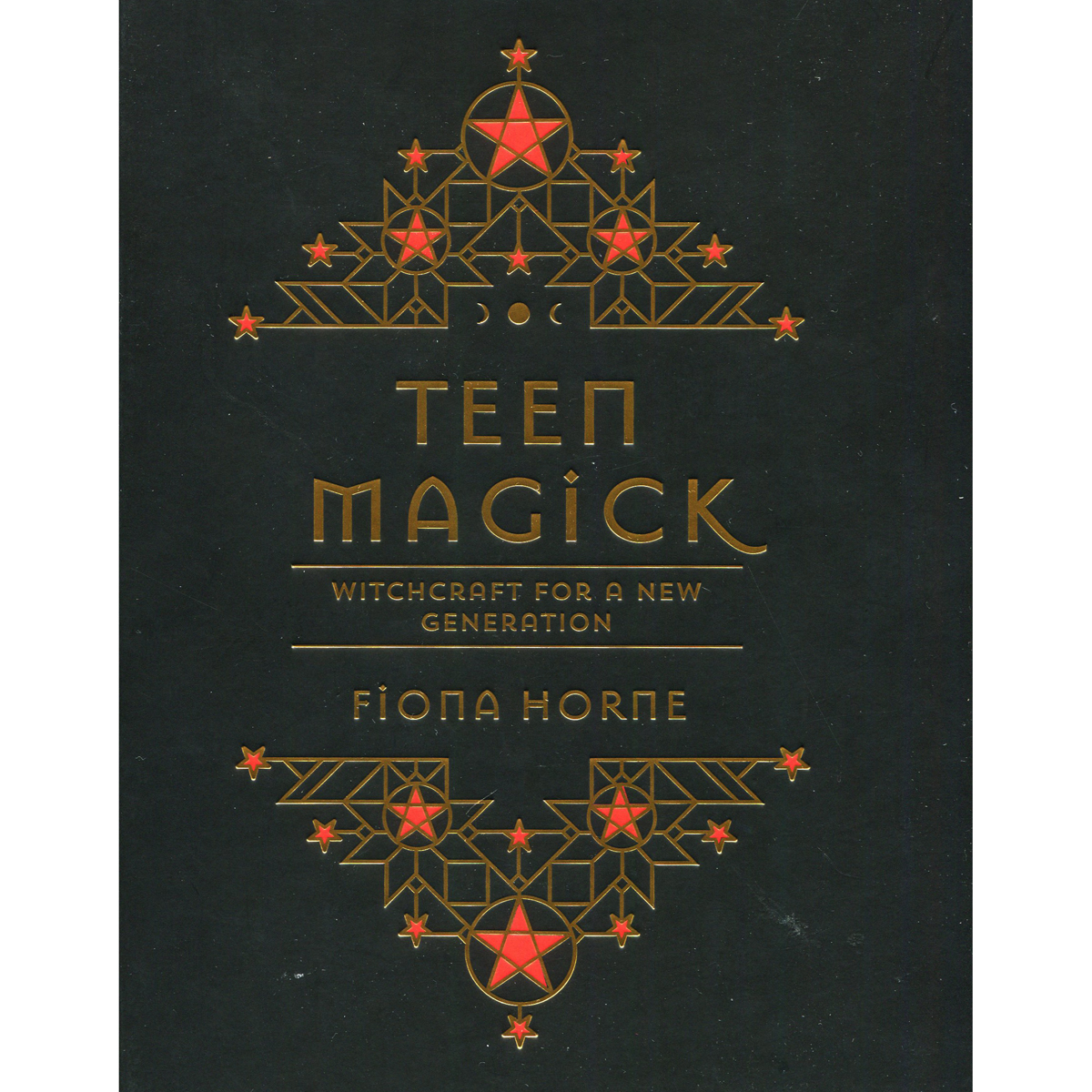 Teen Magick by Fiona Horne