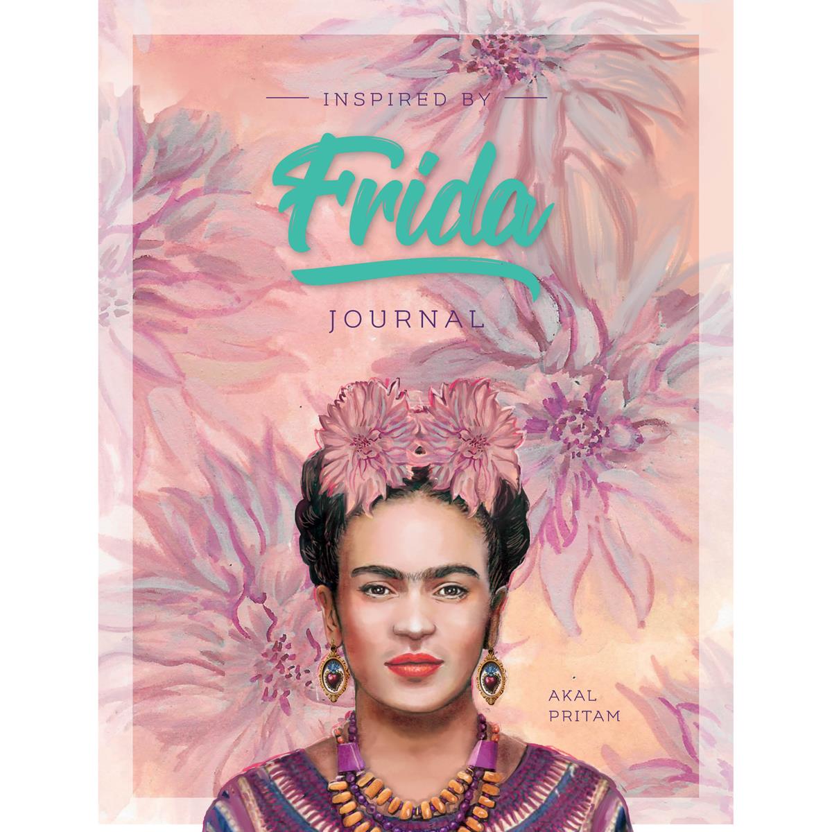 Inspired by Frida Journal by Akal Pritam