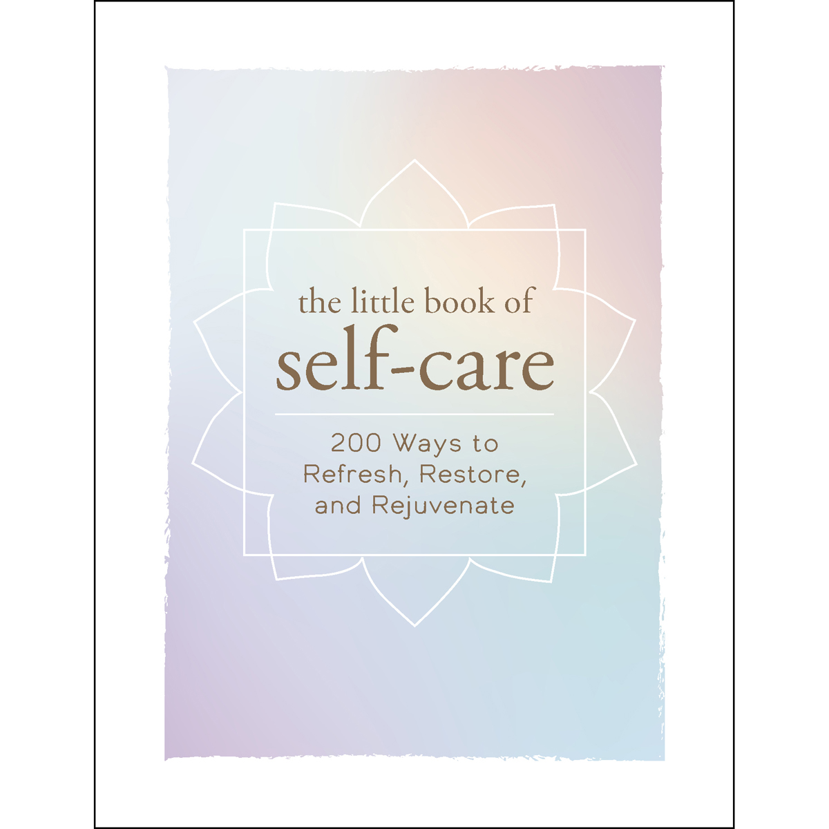 The Little Book of Self-Care
