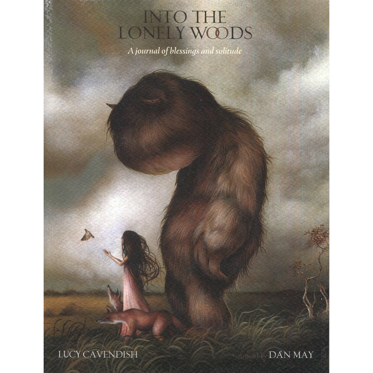 Into the Lonely Woods Journal by Lucy Cavendish