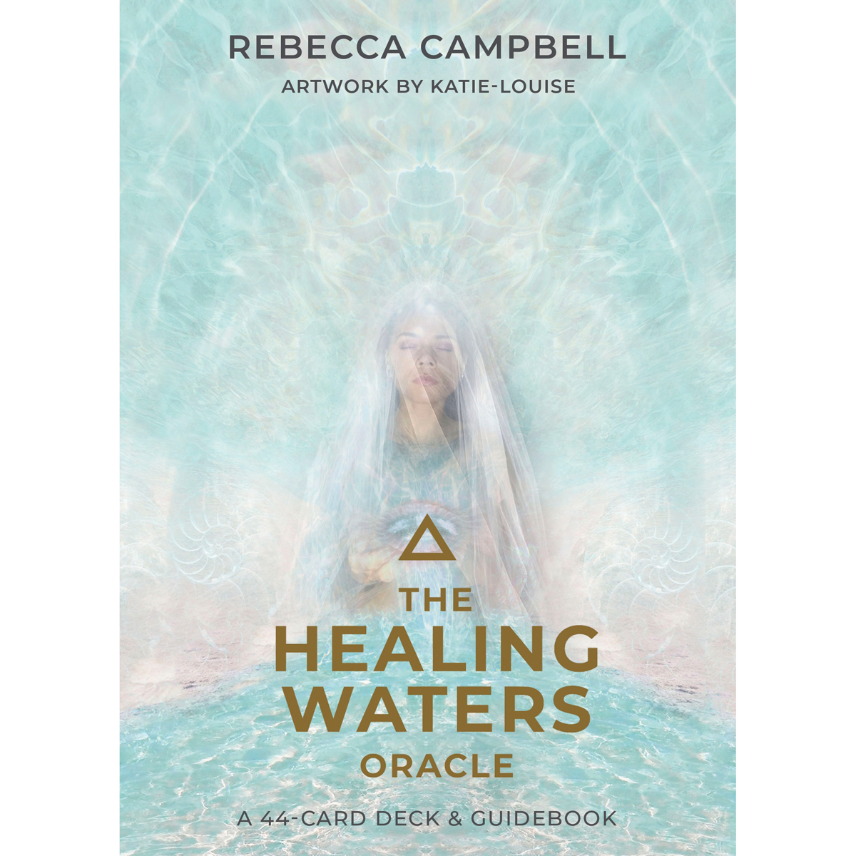 The Healing Waters Oracle by Rebecca Campbell
