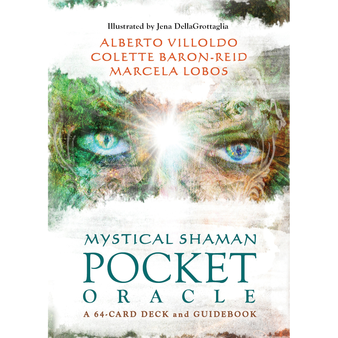 Mystical Shaman Oracle (Pocket Size) by Alberto Villoldo