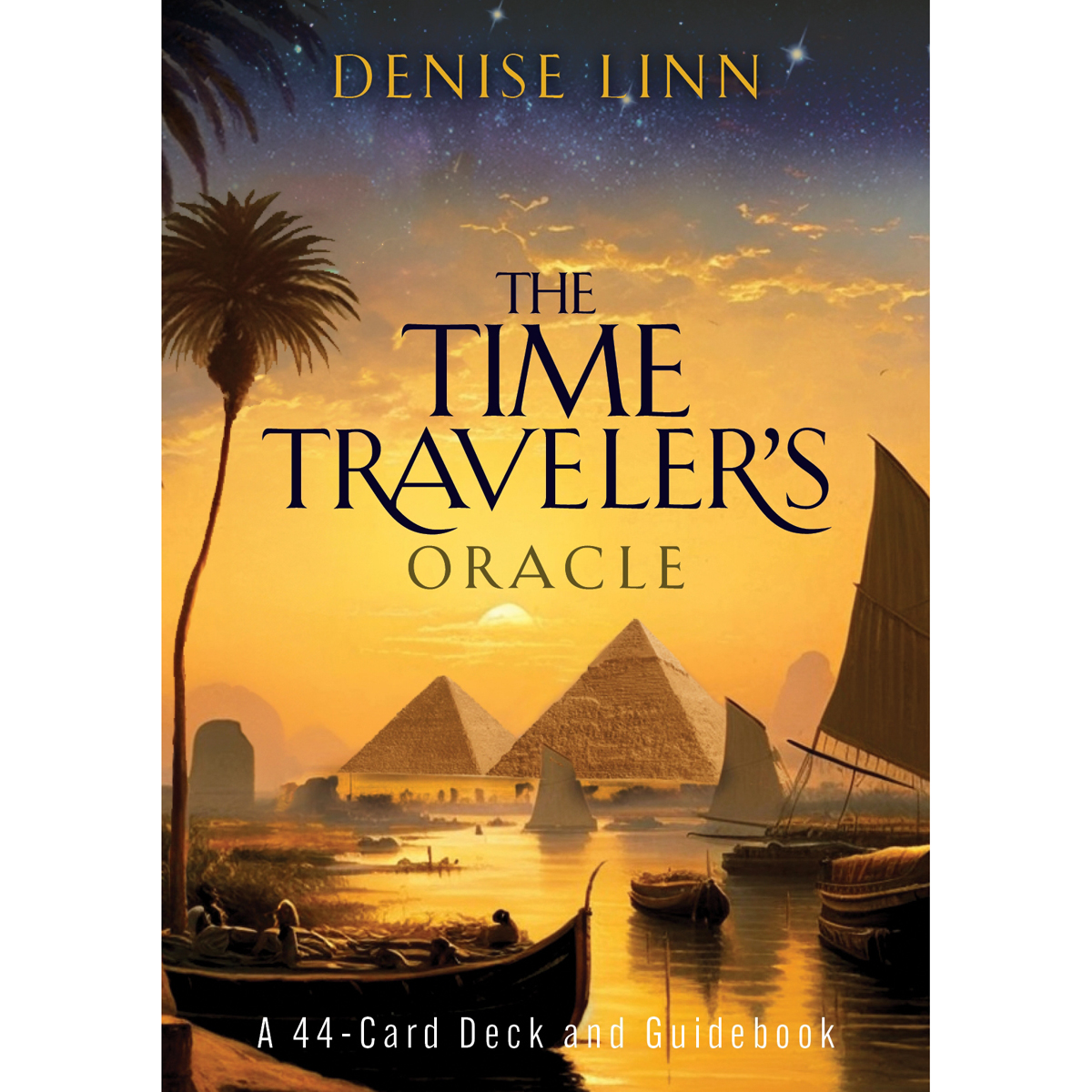 The Time Traveler's Oracle by Denise Linn