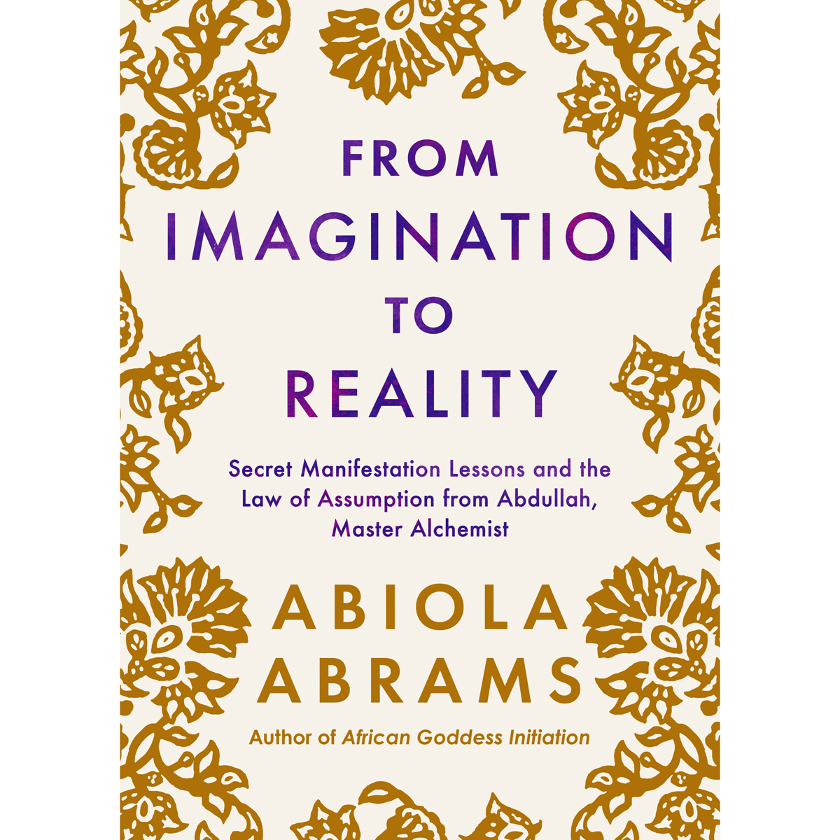 From Imagination to Reality by Abiola Abrams