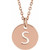 14K Rose Initial S 10 mm Disc 16-18" Necklace