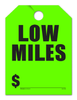 Low Miles - Fluorescent Green Jumbo Mirror Hang Tags - 5 Color Options (50 per pack)